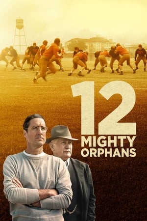 12 Mighty Orphans (2021) Hindi Dual Audio HDRip 720p – 480p Movie Poster