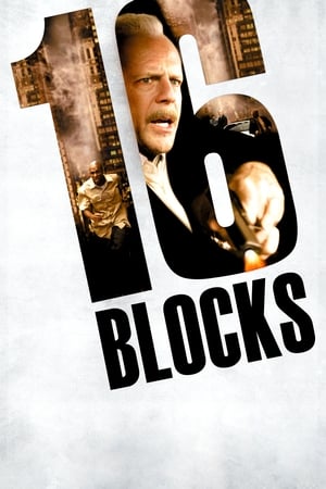 16 Blocks (2006) Dual Audio Hindi 480p Bluray 350MB Movie Poster