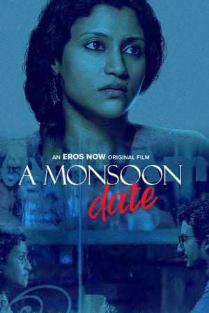 A Monsoon Date (2019) Short Hindi Movie HDRip x264 | 480p | 720p Movie Poster