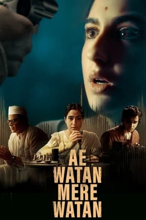 Ae Watan Mere Watan 2024 Hindi HDRip 1080p – 720p – 480p Movie Poster