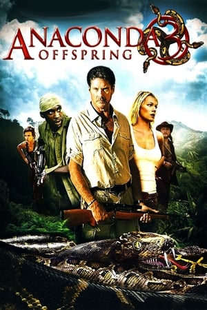 Anaconda 3 Offspring 2008 Hindi Dual Audio 720p BluRay [790MB] Movie Poster