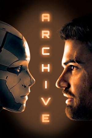 Archive 2020 Hindi Dual Audio HDRip 720p – 480p Movie Poster