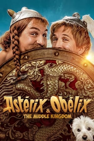 Asterix & Obelix: The Middle Kingdom 2023 Hindi Dual Audio HDRip 720p – 480p Movie Poster