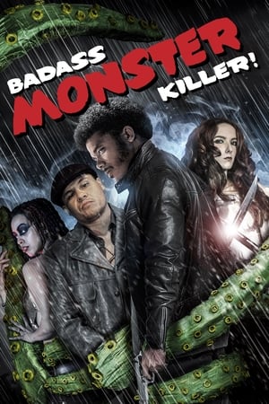 Badass Monster Killer (2015) Hindi Dual Audio 480p Web-DL 330MB Movie Poster