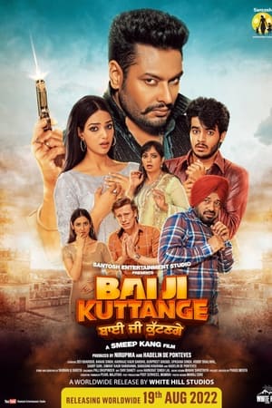 Bai Ji Kuttange 2022 Punjabi Movie HDRip 720p – 480p Movie Poster