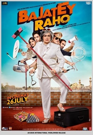 Bajatey Raho (2013) Hindi Movie 720p HDRip x264 [830MB] Movie Poster