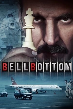 Bell Bottom (2021) Hindi Movie 720p HDRip x264 [1GB] Movie Poster