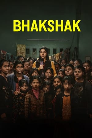 Bhakshak 2024 Hindi HDRip 720p – 480p Movie Poster