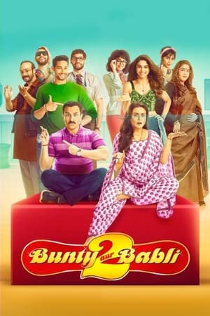 Bunty Aur Babli 2 (2021) Hindi Movie 480p HDRip – [400MB] Movie Poster