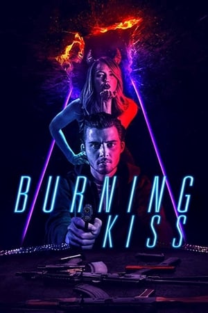 Burning Kiss (2018) Hindi Dual Audio 720p Web-DL [940MB] Movie Poster