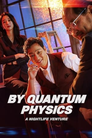 By Quantum Physics: A Nightlife Venture (2019) Hindi Dual Audio HDRip 1080p – 720p – 480p Movie Poster