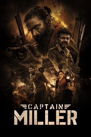 Captain Miller 2024 Hindi Web-DL 720p – 480p Movie Poster