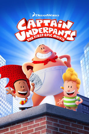 Captain Underpants: The First Epic Movie (2017) Hindi Dual Audio 720p Web-DL [840MB] Movie Poster