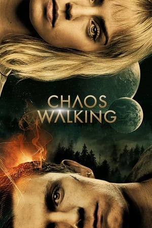 Chaos Walking (2021) Hindi Dual Audio 480p BluRay 500MB Movie Poster