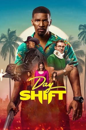 Day Shift (2022) Hindi Dual Audio HDRip 720p – 480p Movie Poster