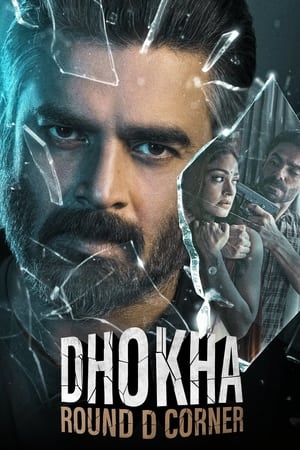 Dhokha: Round D Corner 2022 Hindi Movie HDRip 720p – 480p Movie Poster