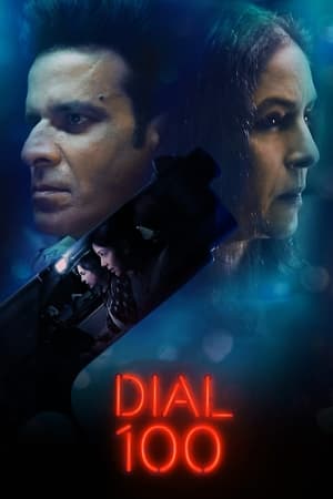 Dial 100 (2021) Hindi 720p Web-DL [900MB] Movie Poster