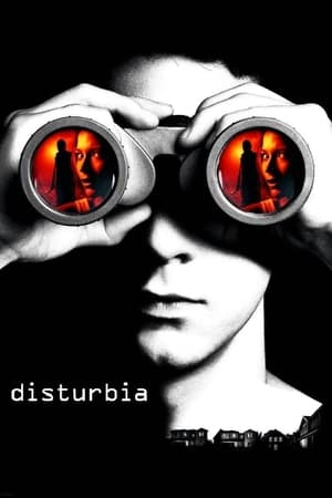 Disturbia (2007) Hindi Dual Audio 720p BluRay [950MB] Movie Poster