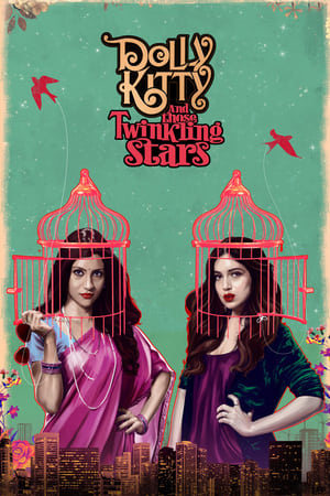 Dolly Kitty and Those Twinkling Stars (2020) Hindi Movie 480p HDRip – [400MB] Movie Poster