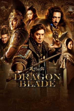 Dragon Blade (2015) Hindi Dual Audio 480p BluRay 430MB Movie Poster