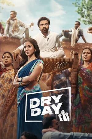 Dry Day (2023) Hindi HDRip 720p – 480p Movie Poster