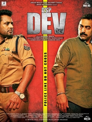 DSP Dev (2019) Punjabi Movie 480p HDRip - [400MB] Movie Poster