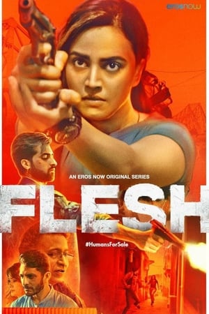 Flesh (2020) Season 01 All Episodes Hindi HDRip [Complete] – 720p Movie Poster