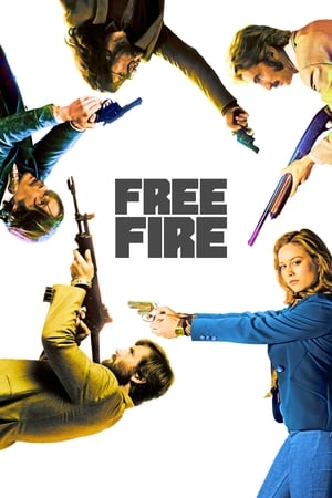 Free Fire (2016) Hindi Dual Audio 480p BluRay 300MB Movie Poster