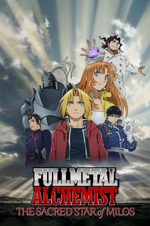 Fullmetal Alchemist The Sacred Star of Milos 2011 Hindi Dual Audio 480p BluRay 350MB Movie Poster