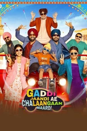 Gaddi Jaandi Ae Chalaangaan Maardi 2023 Punjabi DVDScr 720p – 480p Movie Poster