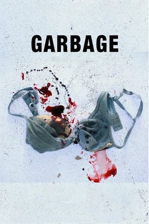 Garbage (2018) Hindi Movie 720p HDRip x264 [900MB] Movie Poster