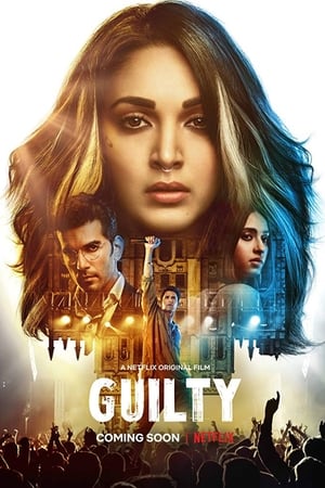 Guilty 2020 Hindi Movie 720p HDRip x264 [1.1GB] Movie Poster