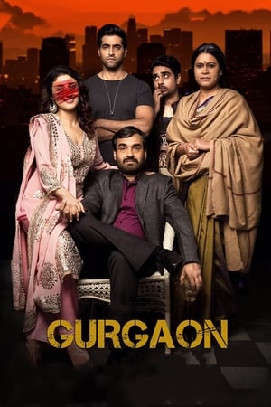 Gurgaon (2017) Hindi Movie 480p HDRip - [300MB] Movie Poster