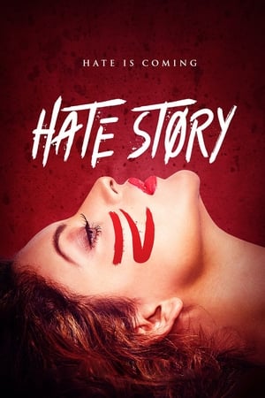 Hate Story 4 (2018) 350MB Full Movie 480p HDRip Download Movie Poster