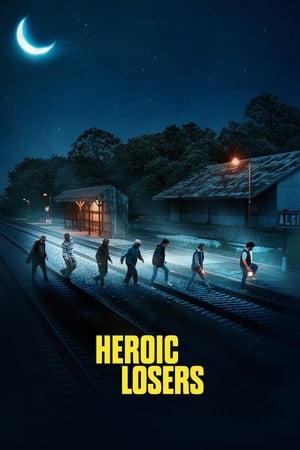 Heroic Losers (2019) Hindi Dual Audio HDRip 720p – 480p Movie Poster