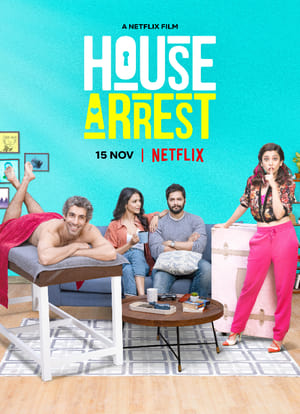 House Arrest (2019) Hindi Movie 480p Web-DL - [450MB] Movie Poster