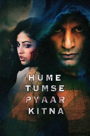 Hume Tumse Pyaar Kitna (2019) Hindi Movie 720p Pre-DVDRip x264 [1.2GB] Movie Poster