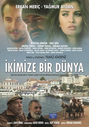 Ikimize Bir Dunya (2016) Hindi Dual Audio 720p WebRip [860MB] Movie Poster