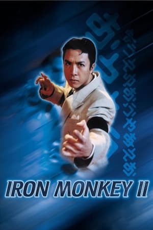 Iron Monkey 2 1996 Hindi Dual Audio 720p Web-DL [850MB] Movie Poster