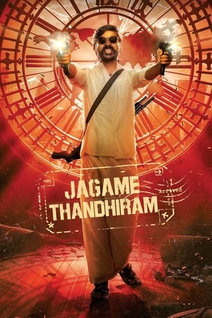 Jagame Thandhiram 2021 (Hindi -Telugu) Dual Audio 720p UnCut HDRip [1.3GB] Movie Poster