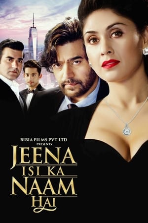 Jeena Isi Ka Naam Hai (2017) 450MB Full Movie 480p HDTVRip Download Movie Poster