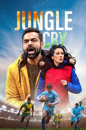 Jungle Cry 2022 Hindi Movie HDRip 720p – 480p Movie Poster