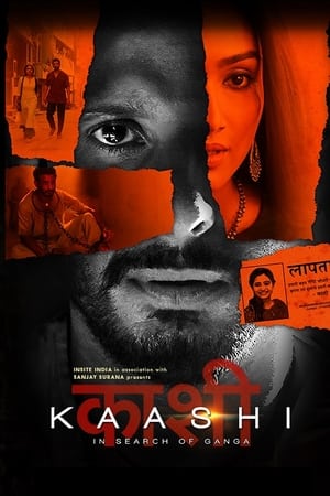 Kaashi in Search of Ganga (2018) Hindi Movie 480p Web-DL - [320MB] Movie Poster