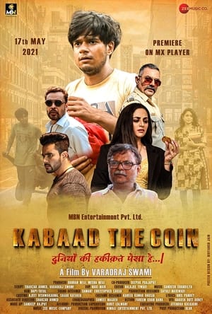 Kabaad The Coin 2021 Hindi Movie 480p HDRip – [300MB] Movie Poster