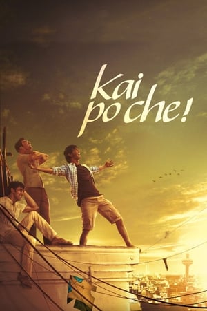 Kai po che! (2013) Hindi Movie 720p HDRip x264 [1GB] Movie Poster