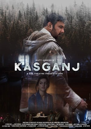 Kasganj 2019 Hindi Movie 480p HDRip – [300MB] Movie Poster