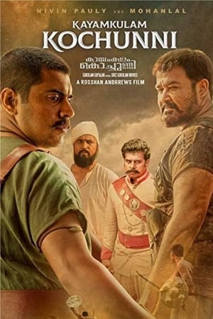 Kayamkulam Kochunni (2018) (Hindi – Malayalam) Dual Audio 720p UnCut HDRip [1.4GB] Movie Poster