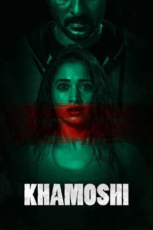 Khamoshi (2019) Hindi Movie 480p HDRip - [350MB] Movie Poster