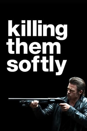 Killing Them Softly (2012) Hindi Dual Audio 480p BluRay 330MB Movie Poster