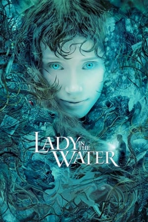 Lady in the Water 2006 Hindi Dual Audio 720p BluRay [1GB] Movie Poster